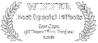 Winner - Best Special Effects, 2012 San Jose 48 Hour Film Challenge